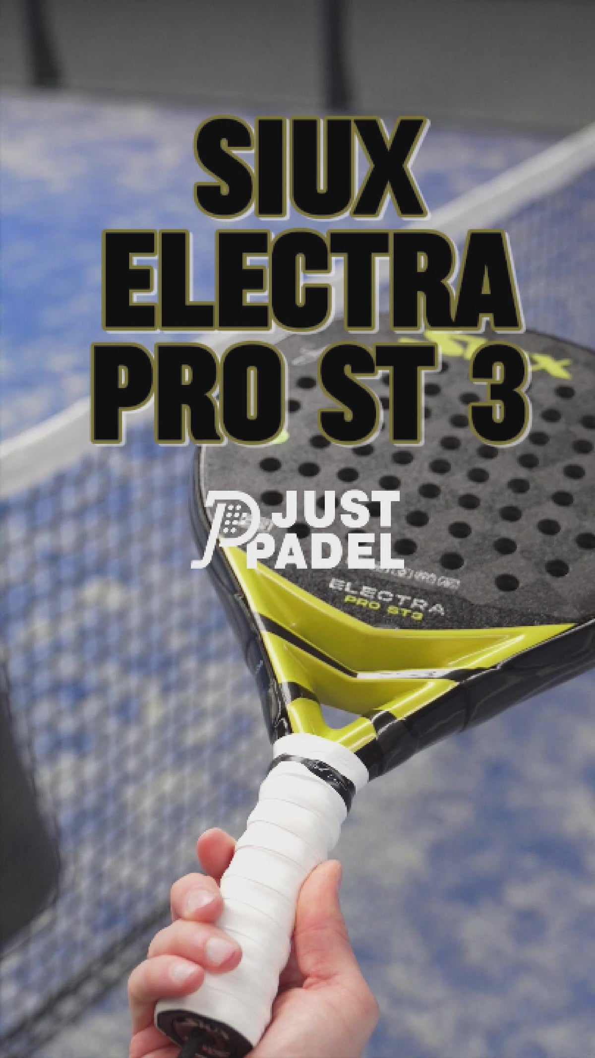 Siux Electra ST3 Pro - Padel Racket - au.justpadel.com
